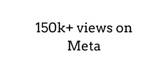 150k views on Meta